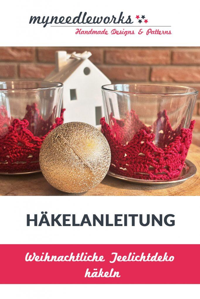 Weihnachtliche Teelichtdeko häkeln | Häkelanleitung | erhältlich bei ravelry und CrazyPatterns | Kreativblog mynnedleworks | Pinterest