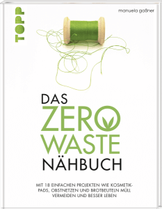 Wiederverwendbare Kosmetikpads nähen | Anleitung aus dem "Zero Waste Nähbuch" vom frechverlag