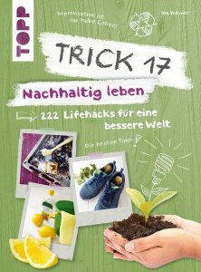 Trick 17. NAchhaltig leben | Buchmesse frechverlag | Geschenkideen für Weihnachten | Kreativblog myneedleworks