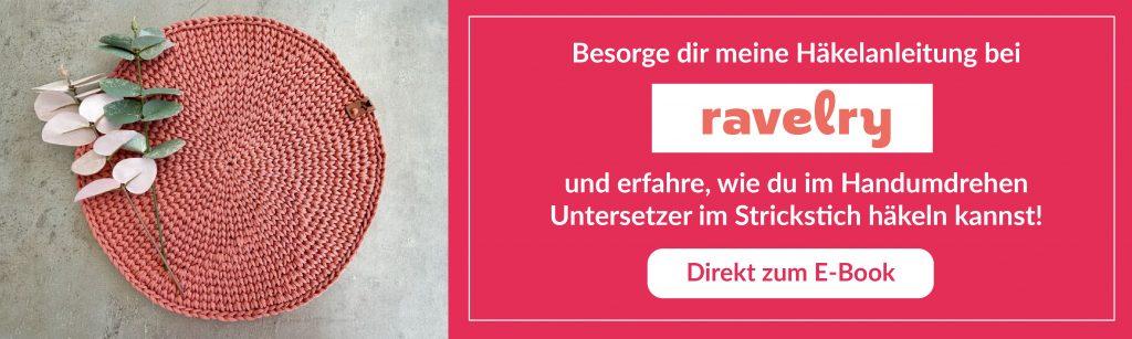 Untersetzer häkeln im Strickstich | Kreativblog myneedleworks | Häkelanleitung erhältlich bei ravelry und CrazyPatterns