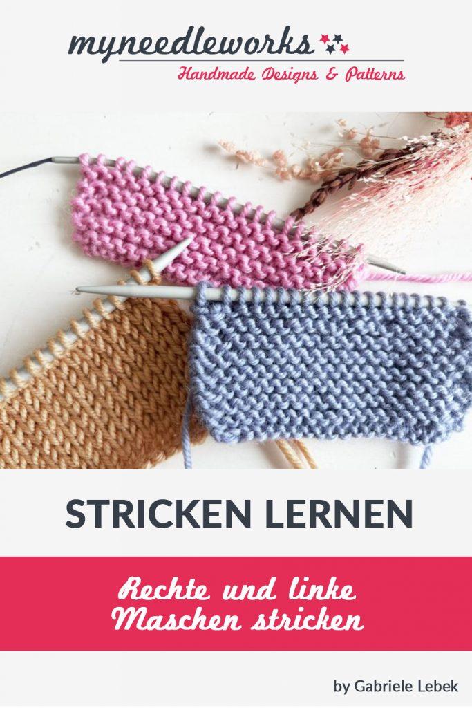 Stricken lernen: rechte und linke Maschen stricken | Kreativblog myneedleworks | Pinterest