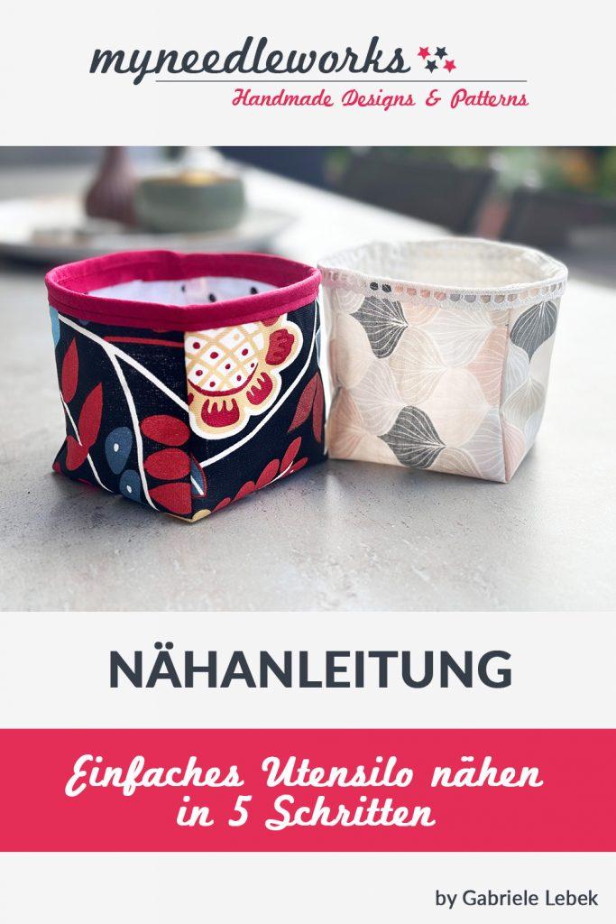 Utensilo nähen in 5 Schritten | kostenfreie Nähanleitung | Kreativblog myneedleworks | Pinterest